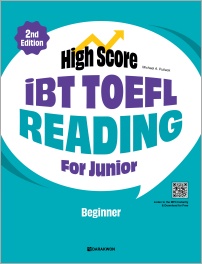 High Score iBT TOEFL Reading For Junior Beginner (2nd Edition)
